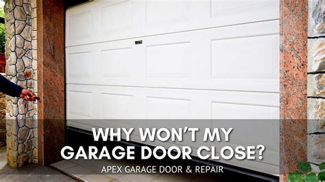 Why won't my garage door close. Things To Know About Why won't my garage door close. 